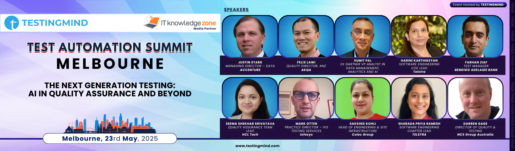 Test Automation Summit -MELBOURNE | The Next Generation Testing: AI in Quality Assurance and Beyond