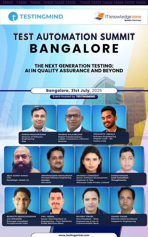 Test Automation Summit - BANGALORE | The Next Generation Testing: AI in Quality Assurance and Beyond