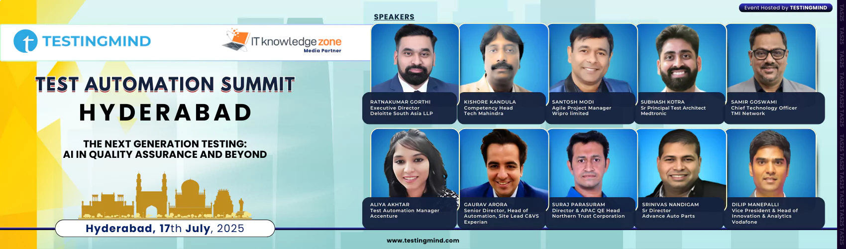 Test Automation Summit - HYDERABAD | The Next Generation Testing: AI in Quality Assurance and Beyond